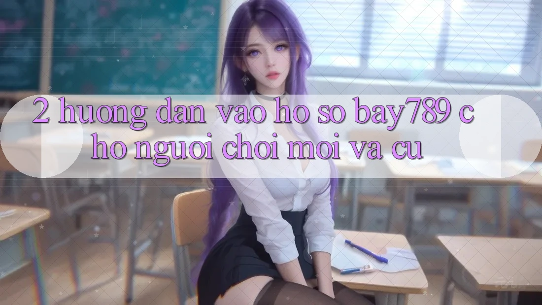2. Hướng Dẫn Vào hồ sơ bay789 Cho Người Chơi Mới Và Cũ 2. Hướng Dẫn Vào hồ sơ bay789 Cho Người Chơi Mới Và Cũ