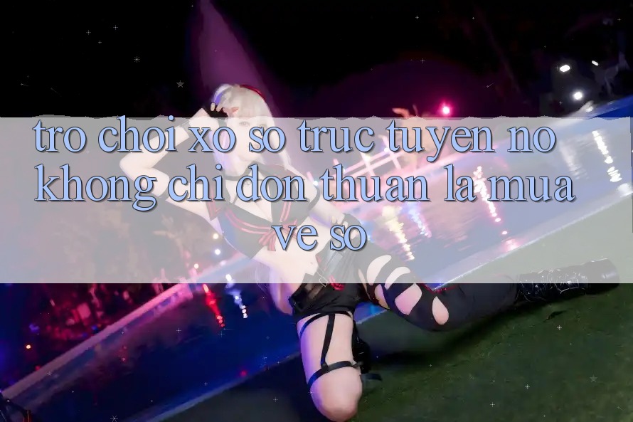 “Trò chơi xổ số trực tuyến” – Nó không chỉ đơn thuần là mua vé số